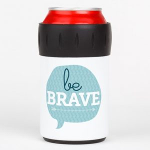 be_brave_can_insulator